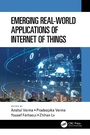 Cover: Emerging Real-World Applications of Internet of Things - CRC Press