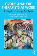 Cover: Group Analytic Therapists at Work - Routledge