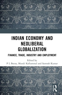 Abbildung von: Indian Economy and Neoliberal Globalization - Routledge India