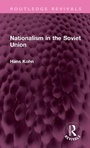 Cover: Nationalism in the Soviet Union - Routledge