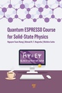 Cover: Quantum ESPRESSO Course for Solid-State Physics - Pan Stanford Publishing Pte Ltd