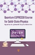 Cover: Quantum ESPRESSO Course for Solid-State Physics - Jenny Stanford Publishing