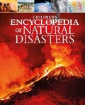 Cover: Children's Encyclopedia of Natural Disasters - Arcturus