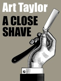 Enlarge image Cover: A Close Shave - Wildside Press