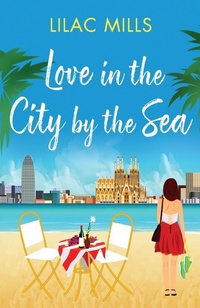 Abbildung von: Love in the City by the Sea - Canelo Romance