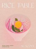 Cover: Rice Table - Quadrille Publishing Ltd