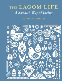 Abbildung von: The Lagom Life - CICO Books