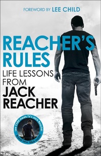 Abbildung von: Reacher's Rules: Life Lessons From Jack Reacher - Bantam Press