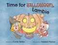 Cover: Time for Halloween, Lambie - Lawley Enterprises LLC