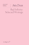 Cover: Bad Infinity - Sternberg Press