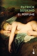 Cover: El Perfume: Historia de Un Asesino / Perfume: The Story of a Murderer - Planeta Publishing