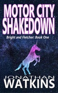 Cover: Motor City Shakedown (Bright and Fletcher, #1) - Bright and Fletcher