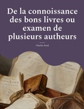 Cover: De la connoissance des bons livres ou examen de plusieurs autheurs - BoD - Books on Demand