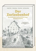 Cover: Der Zurlaubenhof - Hier und Jetzt