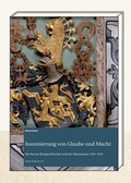 Cover: Inszenierung von Glaube und Macht - Hier und Jetzt