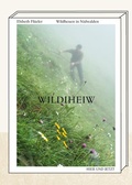 Cover: Wildiheiw - Hier und Jetzt