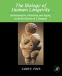 Cover: The Biology of Human Longevity - Academic Press