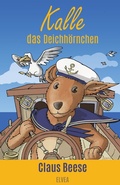 Cover: Kalle das Deichh&ouml;rnchen - Elvea Verlag