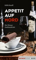 Cover: Appetit auf Mord - Haymon Verlag