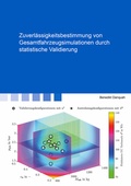 Cover: Zuverl&auml;ssigkeitsbestimmung von Gesamtfahrzeugsimulationen durch statistische Validierung - Shaker