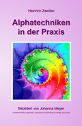 Cover: Alphatechniken in der Praxis - dbusiness.de | Eine Marke der e-dox GmbH Berlin