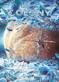 Enlarge image Cover: Colony. Band 6 - Splitter-Verlag