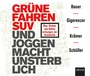 Cover: Grüne fahren SUV und Joggen macht unsterblich - abod