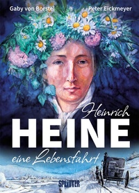 Abbildung von: Heinrich Heine (Graphic Novel) - Splitter-Verlag