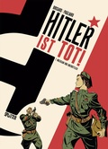 Cover: Hitler ist tot. Band 1 - Splitter-Verlag