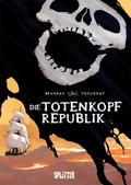 Cover: Die Totenkopfrepublik - Splitter-Verlag