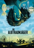 Cover: Die Albtraumj&auml;ger. Band 2 - Splitter-Verlag