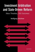 Cover: Investment Arbitration and State-Driven Reform - OUP eBook