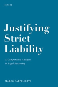 Enlarge image Cover: Justifying Strict Liability - OUP eBook