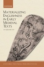 Cover: Materializing Englishness in Early Medieval Texts - OUP eBook