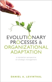 Abbildung von: Evolutionary Processes and Organizational Adaptation - OUP eBook