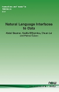 Enlarge image Cover: Natural Language Interfaces to Data - now publishers Inc