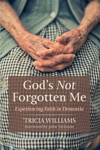 Enlarge image Cover: God's Not Forgotten Me - Wipf & Stock Publishers