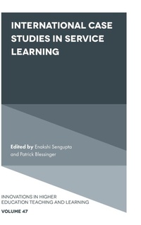 Enlarge image Cover: International Case Studies in Service Learning - Emerald Publishing Limited