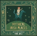 Cover: Mythical Irish Places - Columba Press