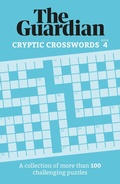 Cover: The Guardian Cryptic Crosswords 4 - Welbeck