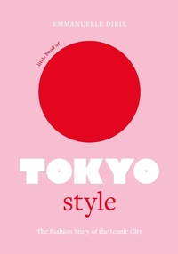 Abbildung von: Little Book of Tokyo Style - Welbeck
