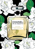 Cover: Chanel in 55 Objects - Welbeck