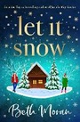Cover: Let It Snow - Boldwood Books Ltd