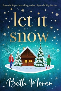 Abbildung von: Let It Snow - Boldwood Books Ltd
