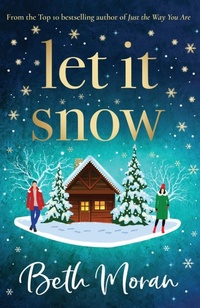 Abbildung von: Let It Snow - Boldwood Books Ltd