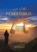 Cover: Out of the Pentateuch - Dawn Christadelphian Publications