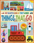 Cover: MY BUMPER BOOK OF FIRST WORDS: THINGS THAT GO - NQ Publishers