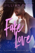 Cover: Fake Love - Jillian Dodd Inc.