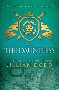 Enlarge image Cover: The Dauntless - Jillian Dodd Inc.