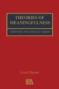 Cover: Theories of Meaningfulness - Psychology Press Ltd